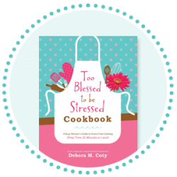 Too Blessed to be Stressed Cookbook